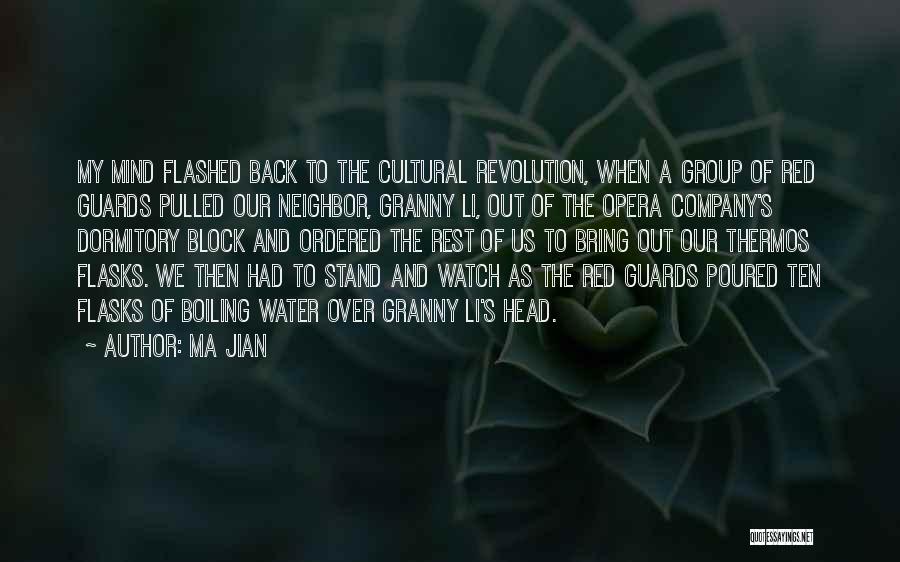 Ma Quotes By Ma Jian