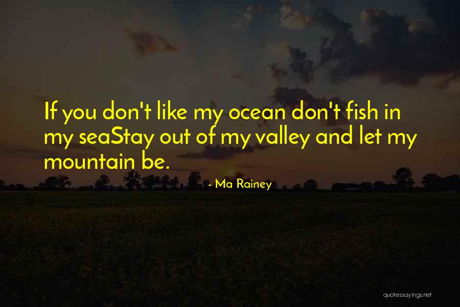 Ma Rainey Quotes 1894286 Ma Rainey Quotes 1894286