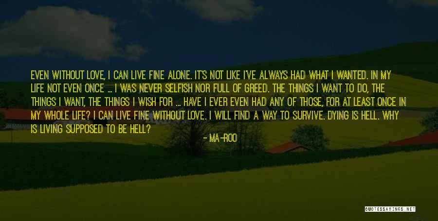 Ma-Roo Quotes 1313703 Ma-Roo Quotes 1313703