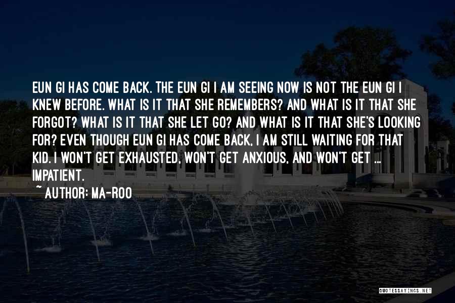 Ma-Roo Quotes 1315068