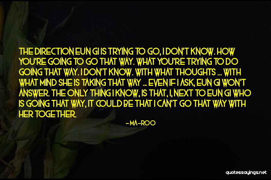Ma-Roo Quotes 1779575 Ma-Roo Quotes 1779575
