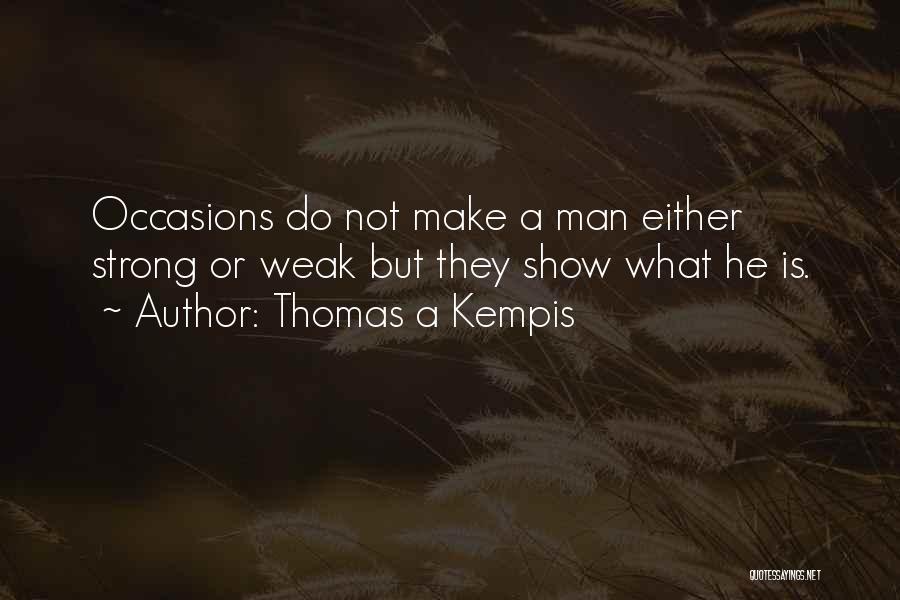 Maa Kali Quotes By Thomas A Kempis