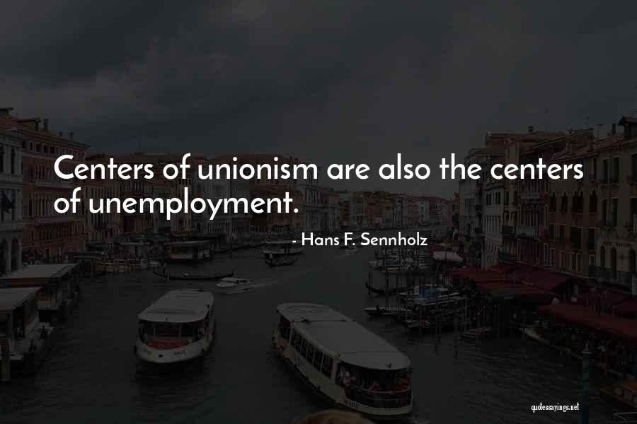 Maaaring Makapaghinuha Quotes By Hans F. Sennholz Maaaring Makapaghinuha Quotes By Hans F. Sennholz