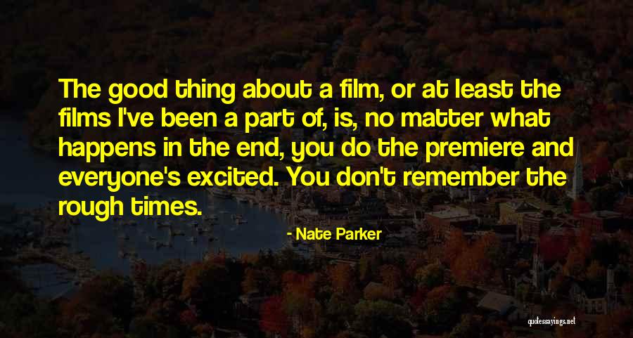 Maadili Kwa Quotes By Nate Parker Maadili Kwa Quotes By Nate Parker
