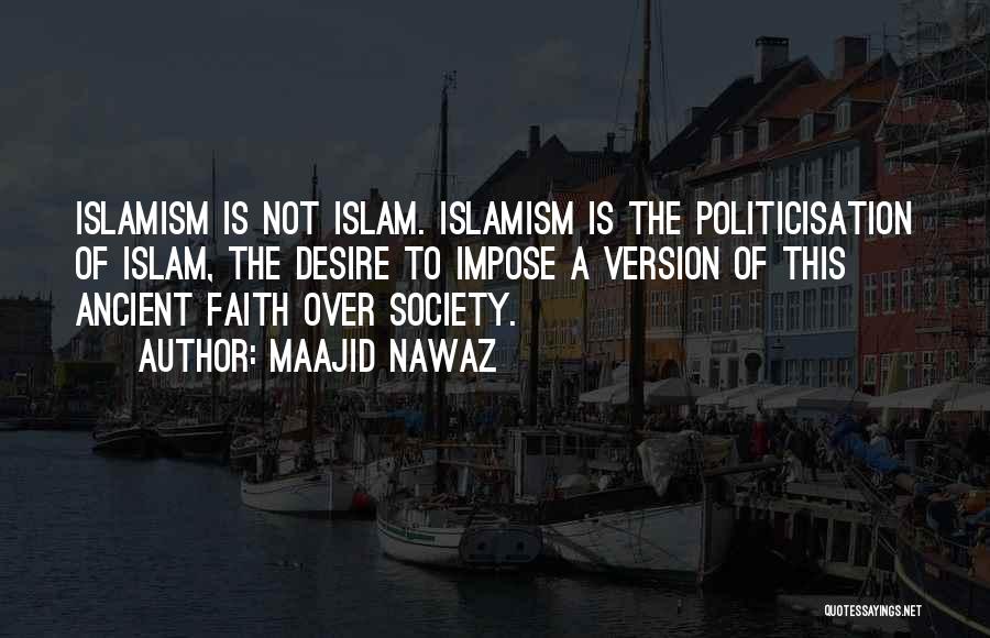 Maajid Nawaz Quotes 1952306
