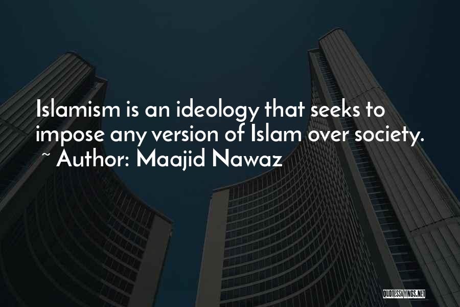 Maajid Nawaz Quotes 653716