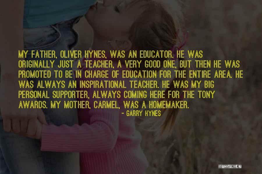Maakera Suurimad Quotes By Garry Hynes Maakera Suurimad Quotes By Garry Hynes