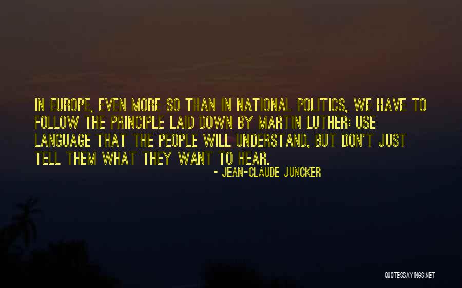 Maakt Litouwen Quotes By Jean-Claude Juncker Maakt Litouwen Quotes By Jean-Claude Juncker