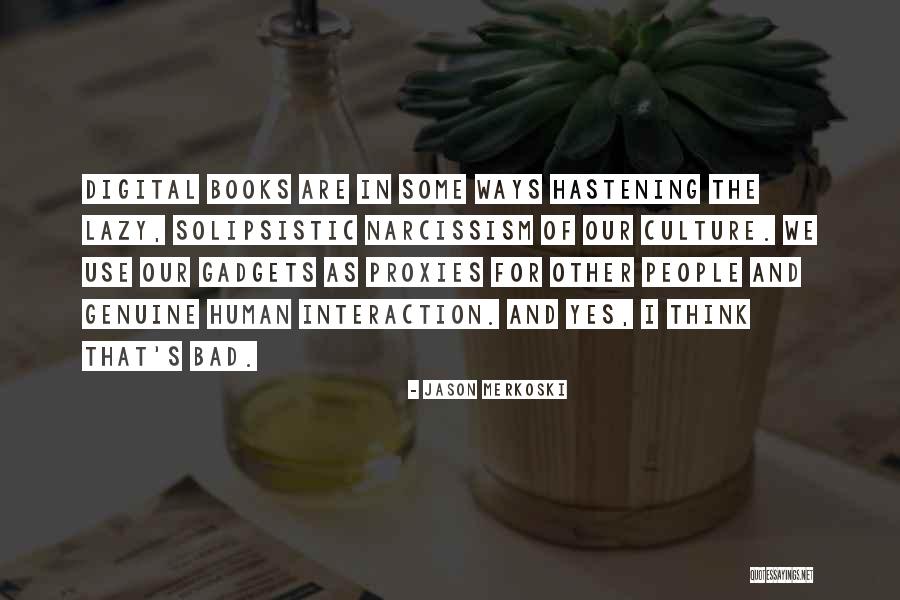 Maakt Roze Quotes By Jason Merkoski Maakt Roze Quotes By Jason Merkoski