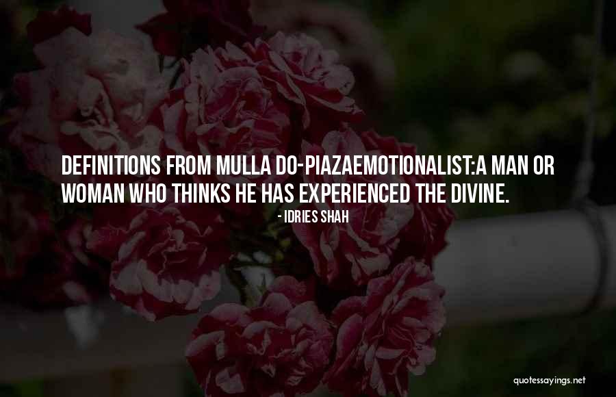 Maalderink Makelaar Quotes By Idries Shah Maalderink Makelaar Quotes By Idries Shah