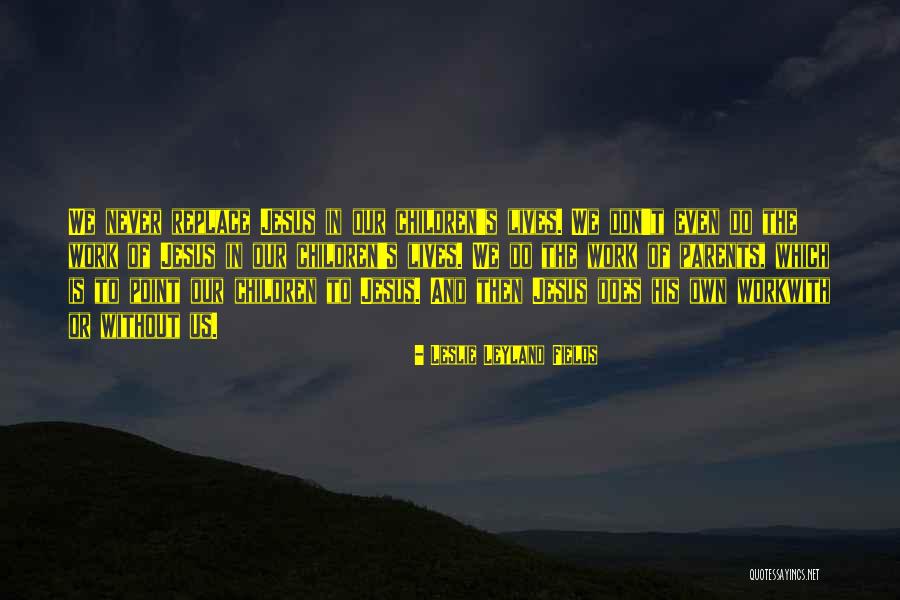 Maaltijden Cactus Quotes By Leslie Leyland Fields Maaltijden Cactus Quotes By Leslie Leyland Fields