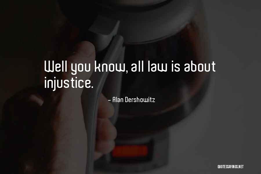 Maandag Grappies Quotes By Alan Dershowitz Maandag Grappies Quotes By Alan Dershowitz