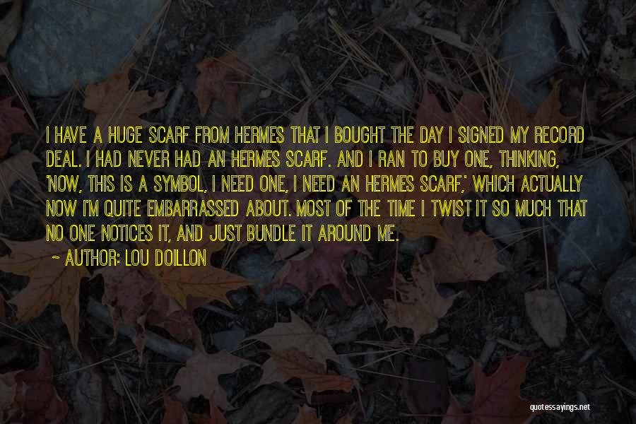 Maandagmorgen Quotes By Lou Doillon