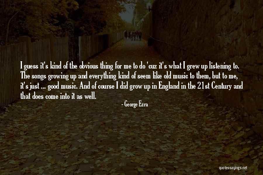 Maaneh Lashon Quotes By George Ezra Maaneh Lashon Quotes By George Ezra