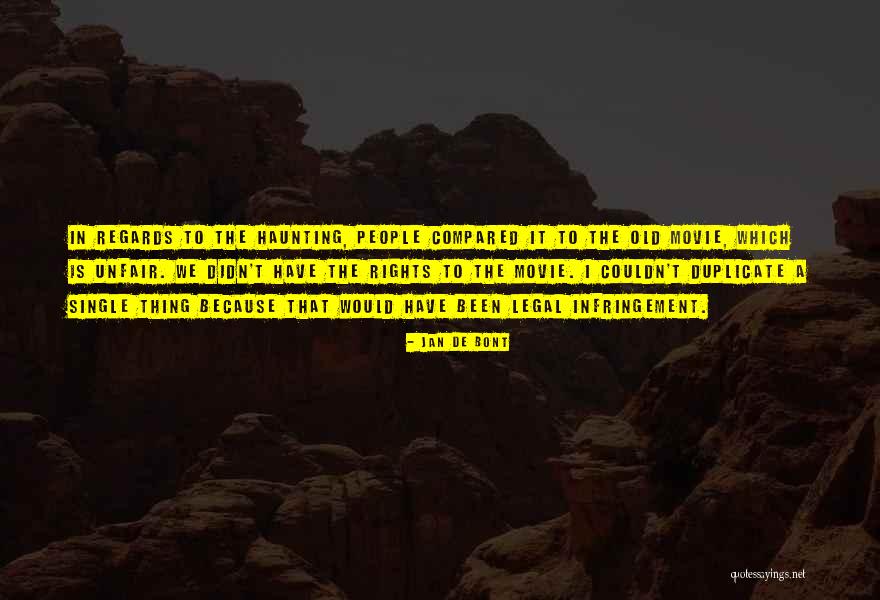 Maanenbad Quotes By Jan De Bont Maanenbad Quotes By Jan De Bont