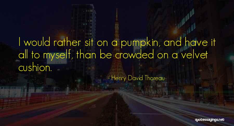 Maarja Anderson Quotes By Henry David Thoreau