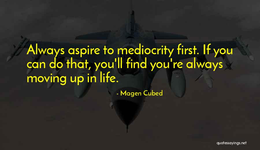 Maaschit Quotes By Magen Cubed Maaschit Quotes By Magen Cubed