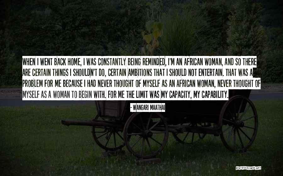 Maathai Quotes By Wangari Maathai Maathai Quotes By Wangari Maathai