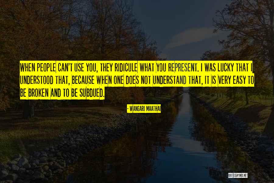 Maathai Quotes By Wangari Maathai Maathai Quotes By Wangari Maathai