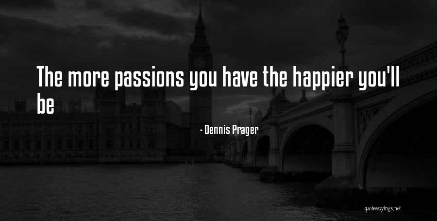 Maatschappelijk Assistent Quotes By Dennis Prager Maatschappelijk Assistent Quotes By Dennis Prager