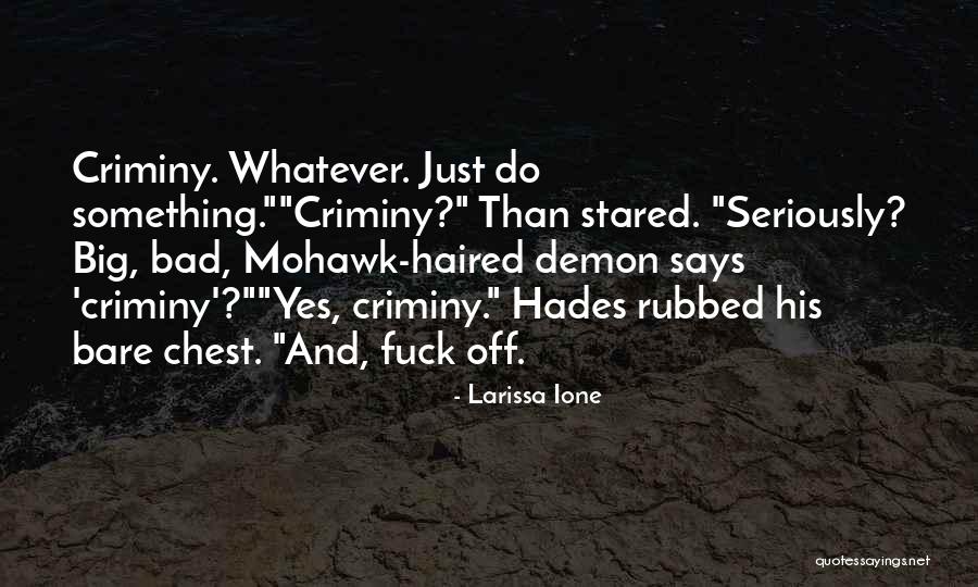 Maatschappij Quotes By Larissa Ione Maatschappij Quotes By Larissa Ione