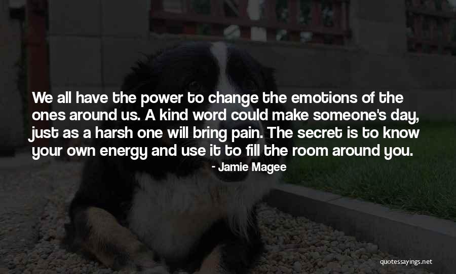 Mabait Quotes By Jamie Magee Mabait Quotes By Jamie Magee