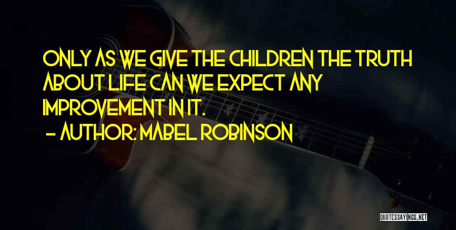 Mabel Robinson Quotes 877984