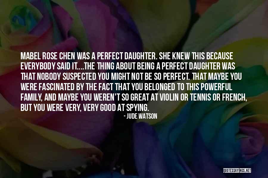 Mabel Rose Quotes By Jude Watson Mabel Rose Quotes By Jude Watson