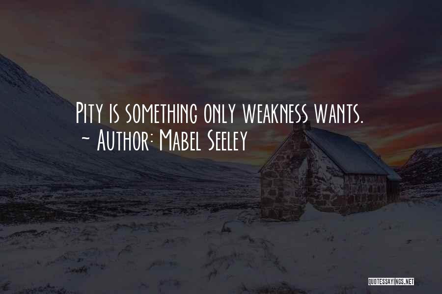 Mabel Seeley Quotes 1987820