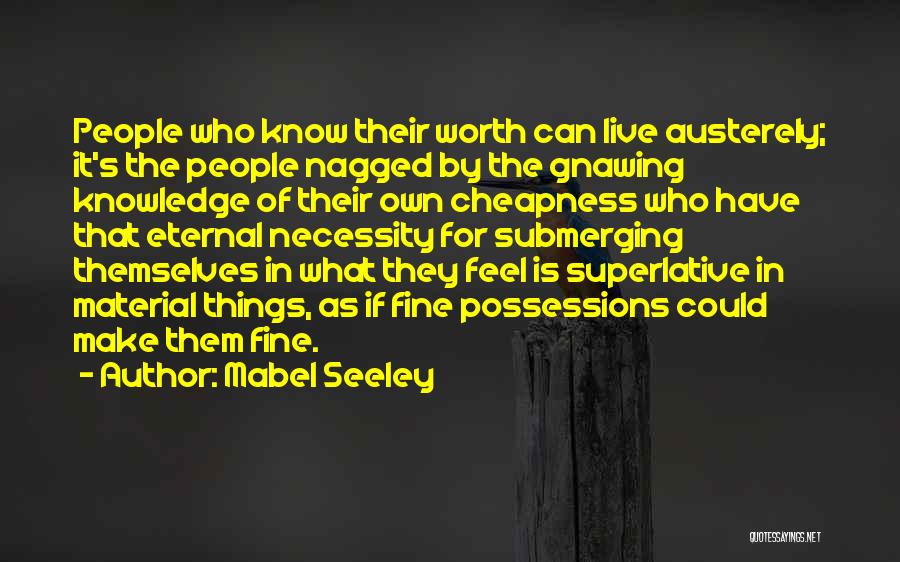 Mabel Seeley Quotes 86485