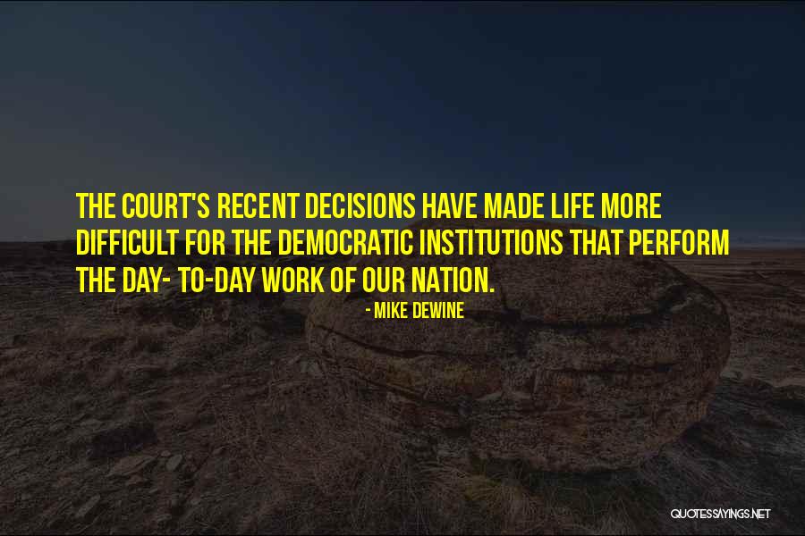 Mabo Case Judge Quotes By Mike DeWine Mabo Case Judge Quotes By Mike DeWine