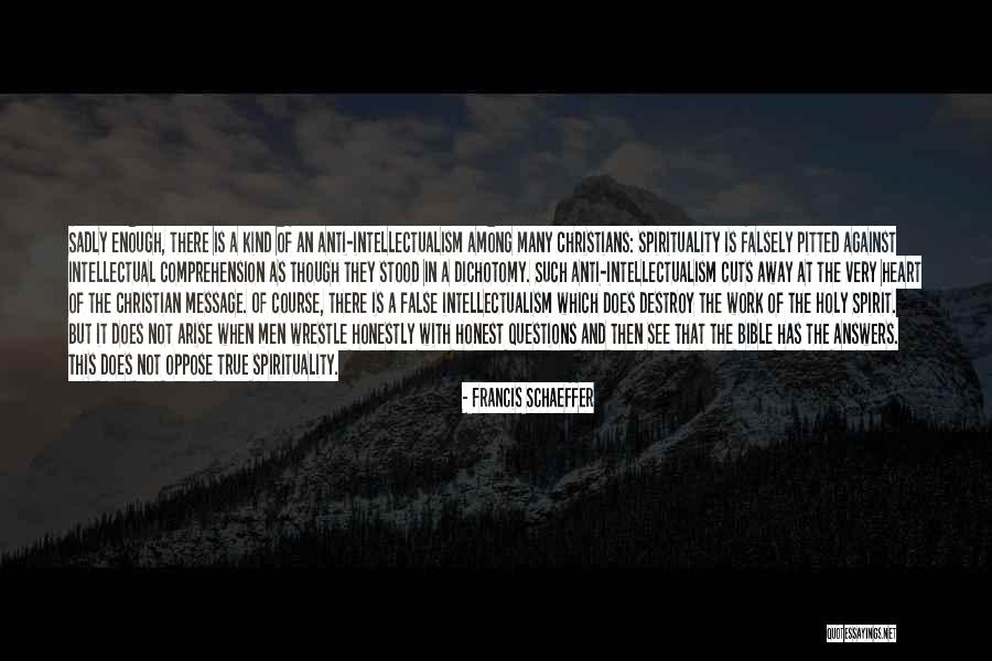 Mabo Castle Quotes By Francis Schaeffer Mabo Castle Quotes By Francis Schaeffer