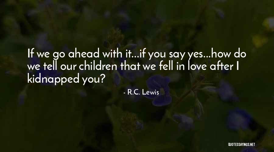 Mabo Castle Quotes By R.C. Lewis Mabo Castle Quotes By R.C. Lewis