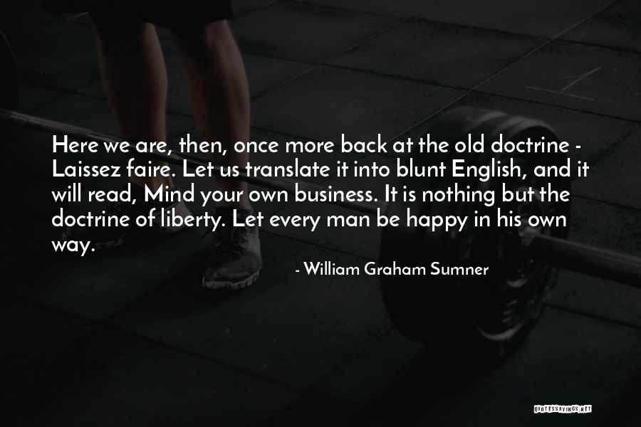Mabo Castle Quotes By William Graham Sumner Mabo Castle Quotes By William Graham Sumner