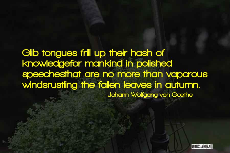 Mabrat Quotes By Johann Wolfgang Von Goethe Mabrat Quotes By Johann Wolfgang Von Goethe