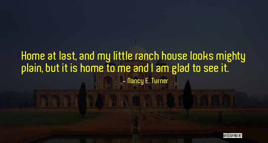 Mabuk Bahasa Quotes By Nancy E. Turner Mabuk Bahasa Quotes By Nancy E. Turner