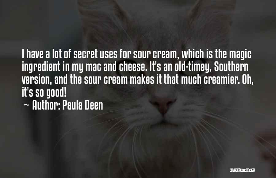 Mac And Cheese Quotes By Paula Deen