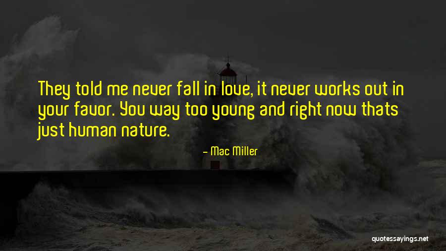 Mac And Me Quotes By Mac Miller Mac And Me Quotes By Mac Miller