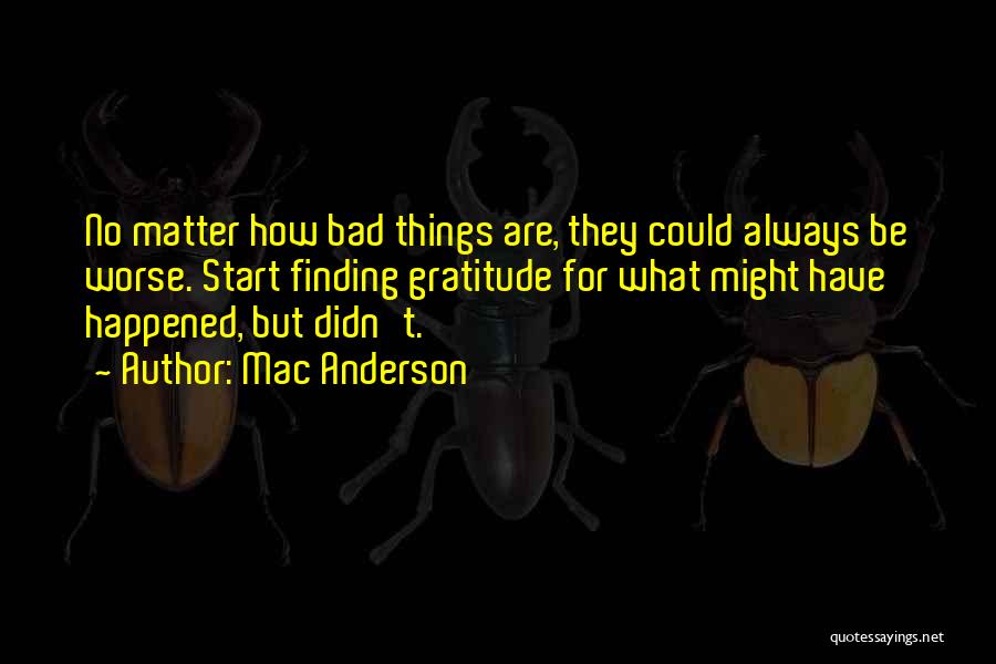 Mac Anderson Quotes 1141388