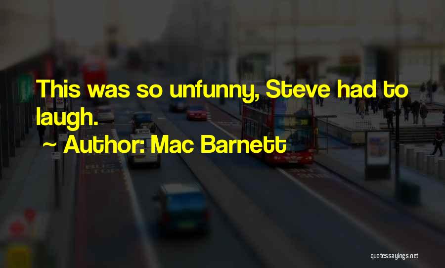 Mac Barnett Quotes 2011185