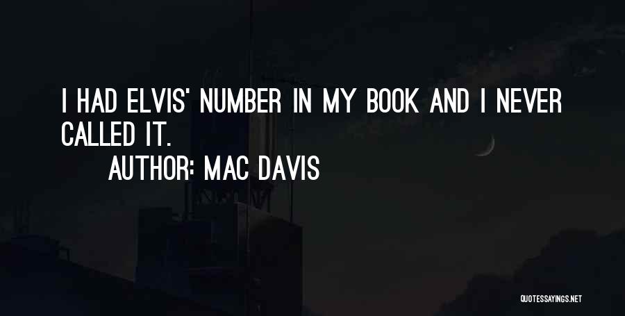 Mac Davis Quotes 532686