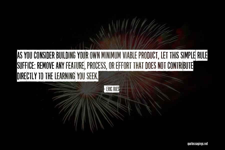 Mac Kellys Quotes By Eric Ries Mac Kellys Quotes By Eric Ries