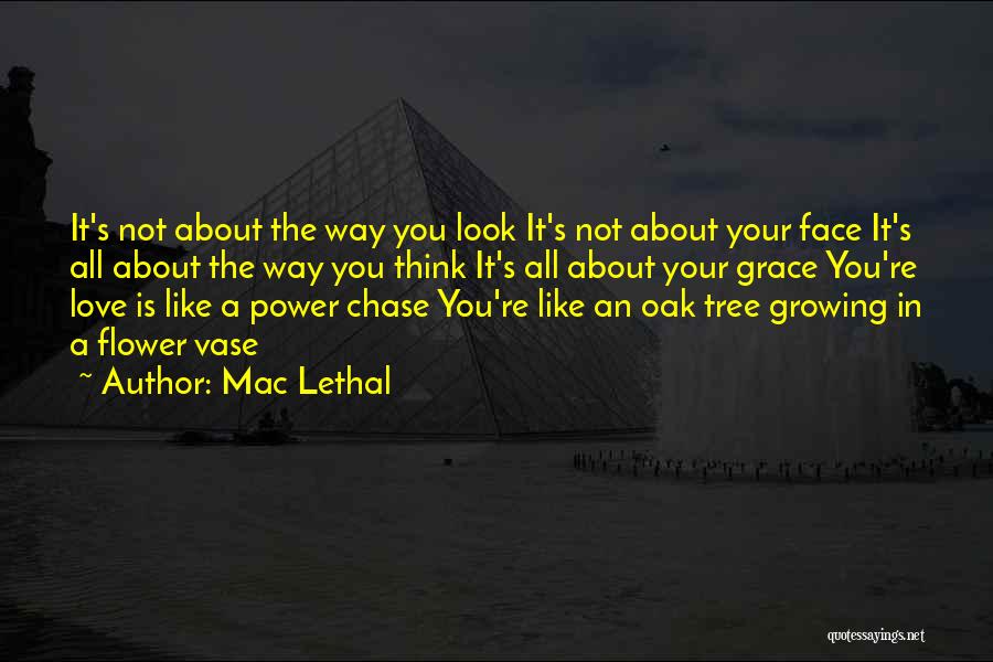 Mac Lethal Quotes 1326035