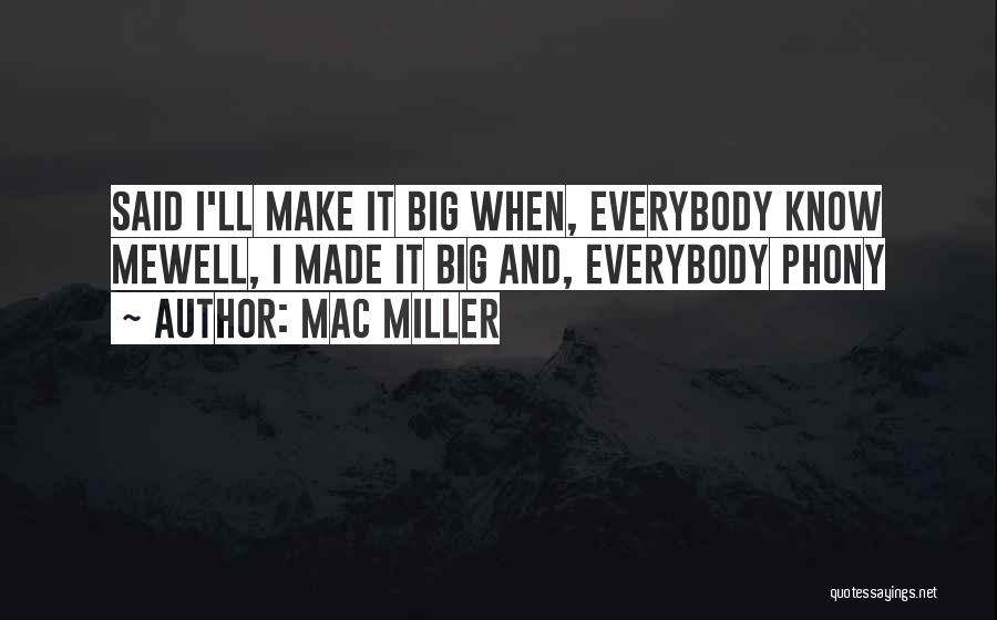 Mac Miller K.i.d.s Quotes By Mac Miller