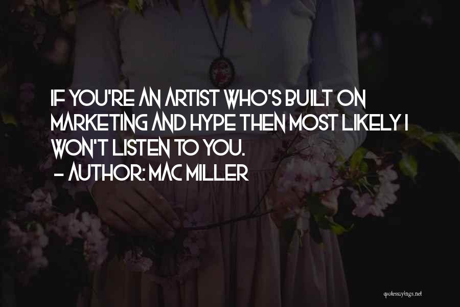 Mac Miller K.i.d.s Quotes By Mac Miller