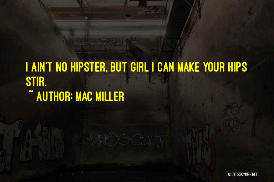 Mac Miller K.i.d.s Quotes By Mac Miller