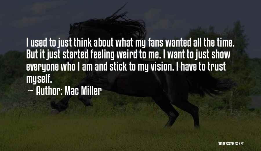 Mac Miller Quotes 1158379
