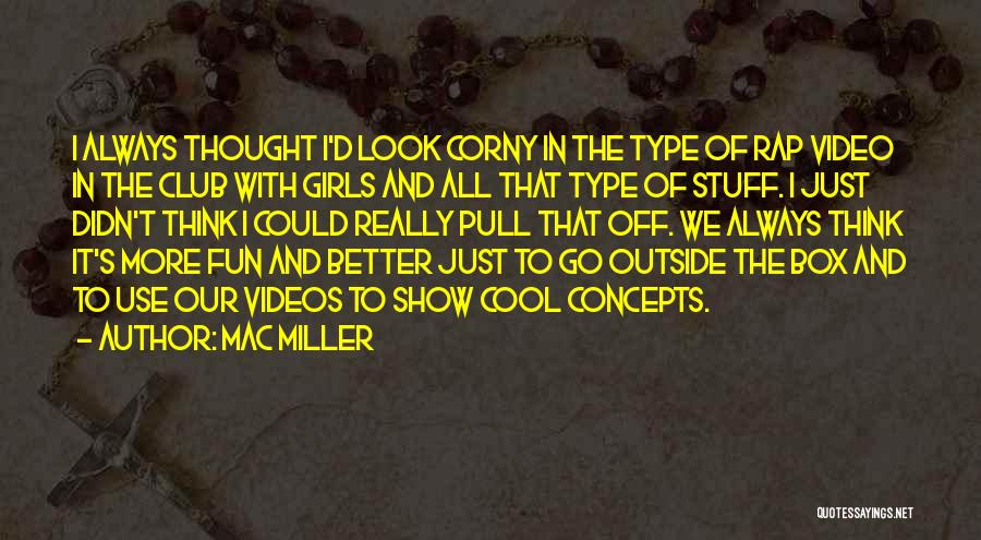 Mac Miller Quotes 1158662