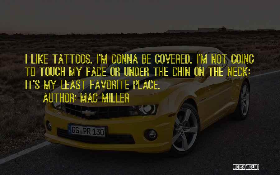 Mac Miller Quotes 155452