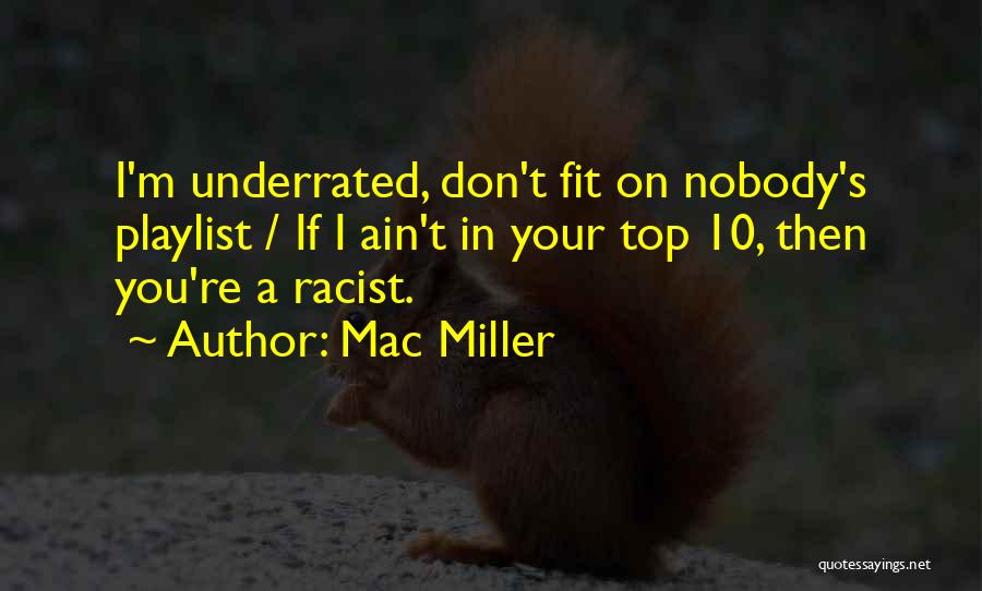 Mac Miller Quotes 1591500